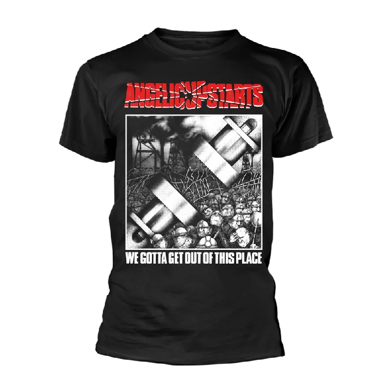 Angelic Upstarts Unisex T-shirt: We Gotta Get Out Of This Place Zippered Front Buttoned Front Snap Front Angelic Upstarts Unisex T-shirt: We Gotta Get Out Of This Place Zippered Front Buttoned Front Snap Front
